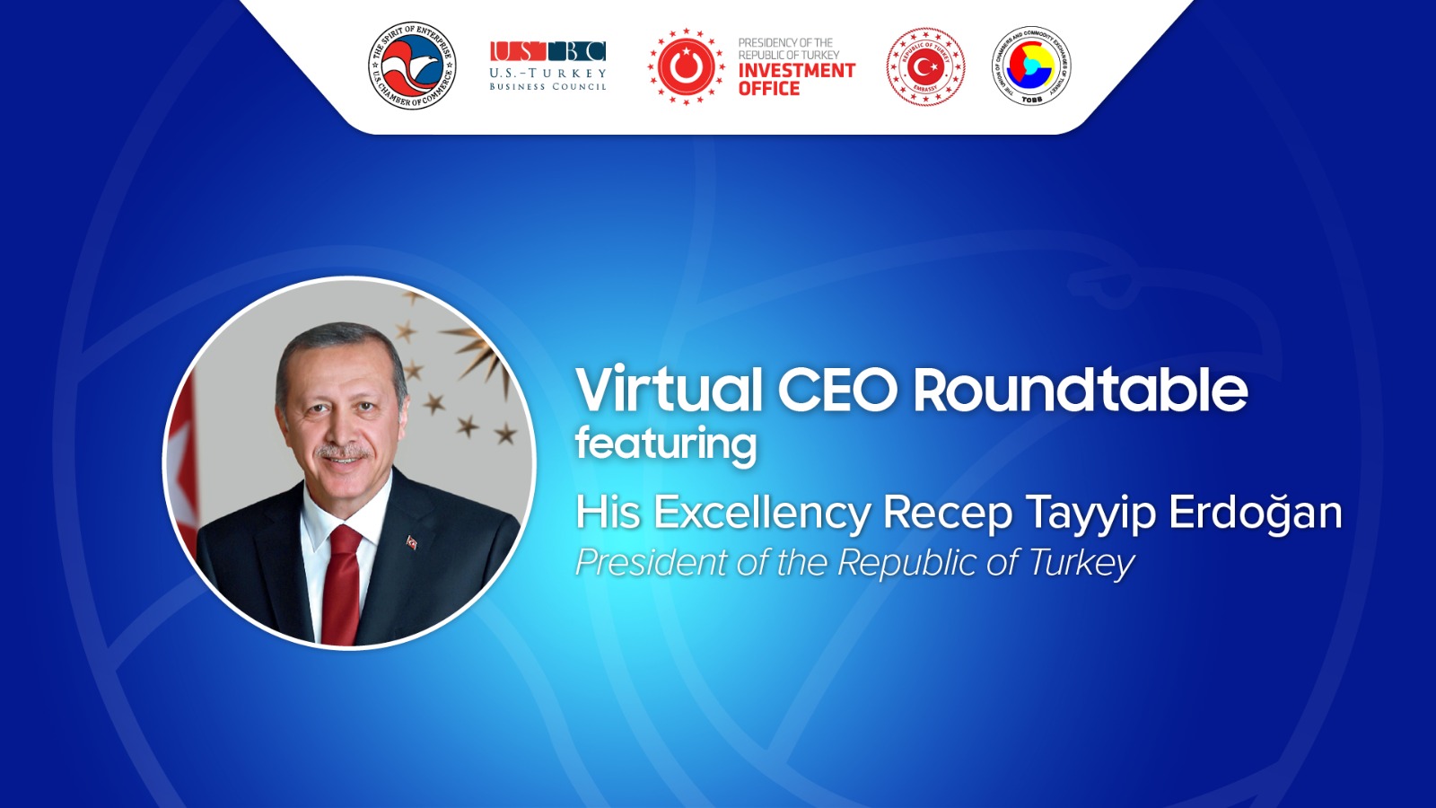 President Erdoğan Meets Executives of US Companies at a Webinar