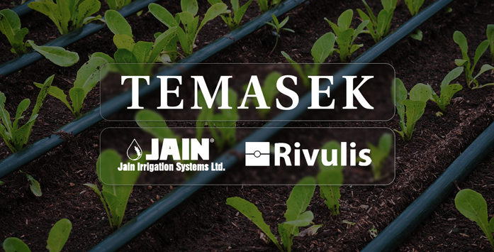 Temasek’s Rivulis Merges with Jain Irrigation