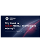 Medical Technologies Industry Report